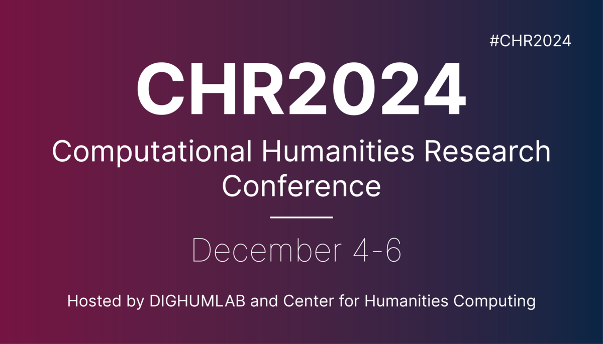 Computational Humanities Research Conference 2024